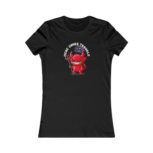 HERE COMES TROUBLE Women's Fitted Tee