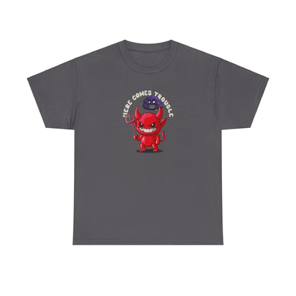 HERE COMES TROUBLE Heavy Cotton Tee